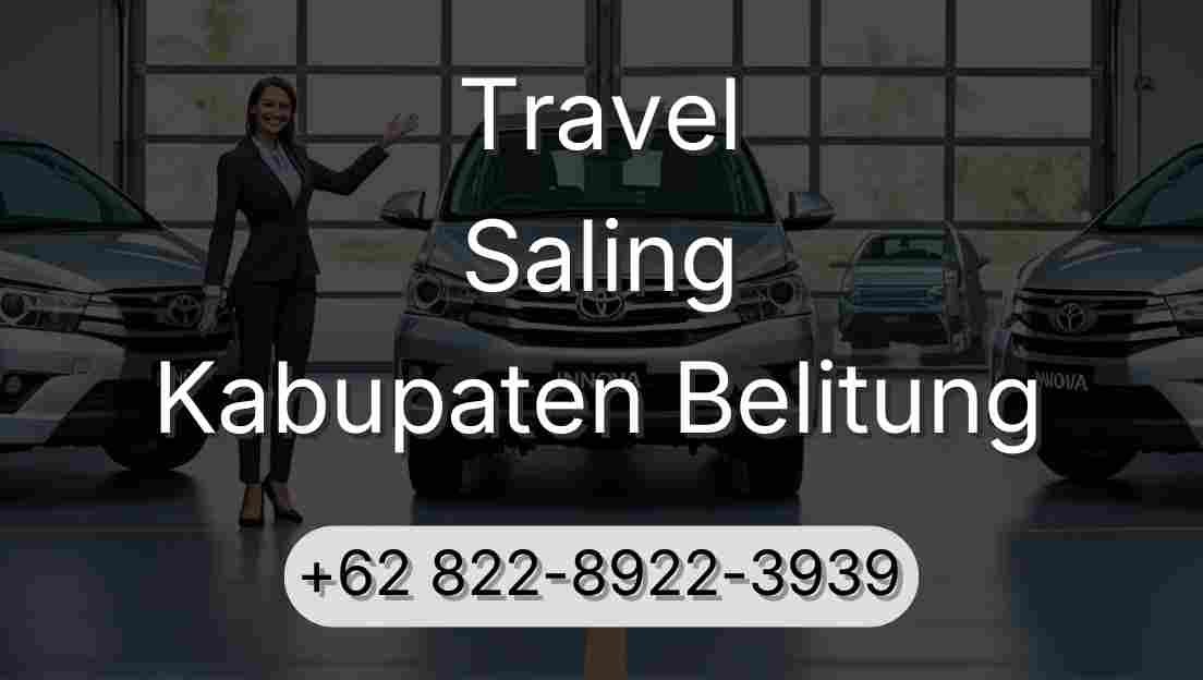 Travel Saling Kabupaten Belitung