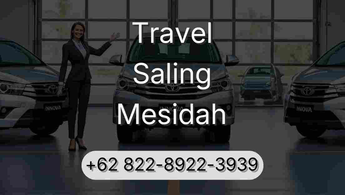 Travel Saling Mesidah