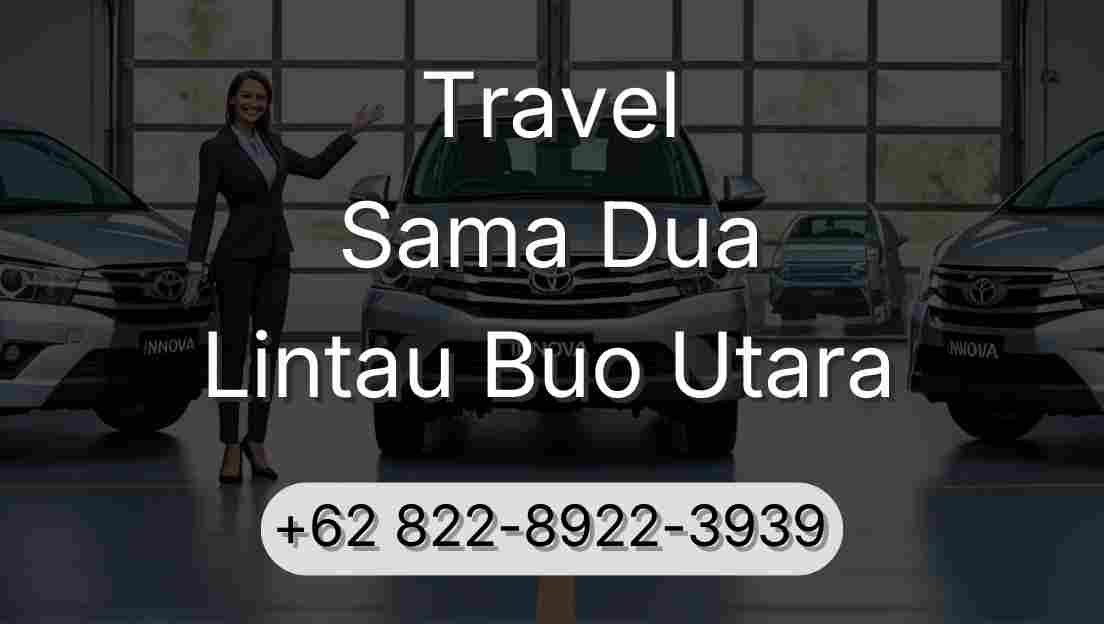 Travel Sama Dua Lintau Buo Utara