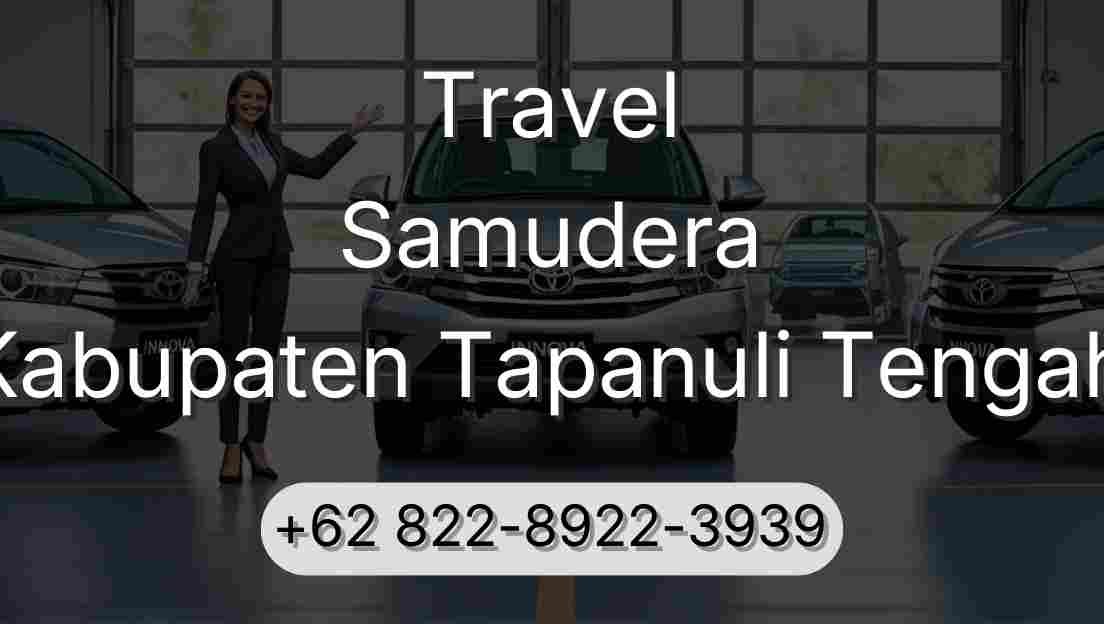 Travel Samudera Kabupaten Tapanuli Tengah