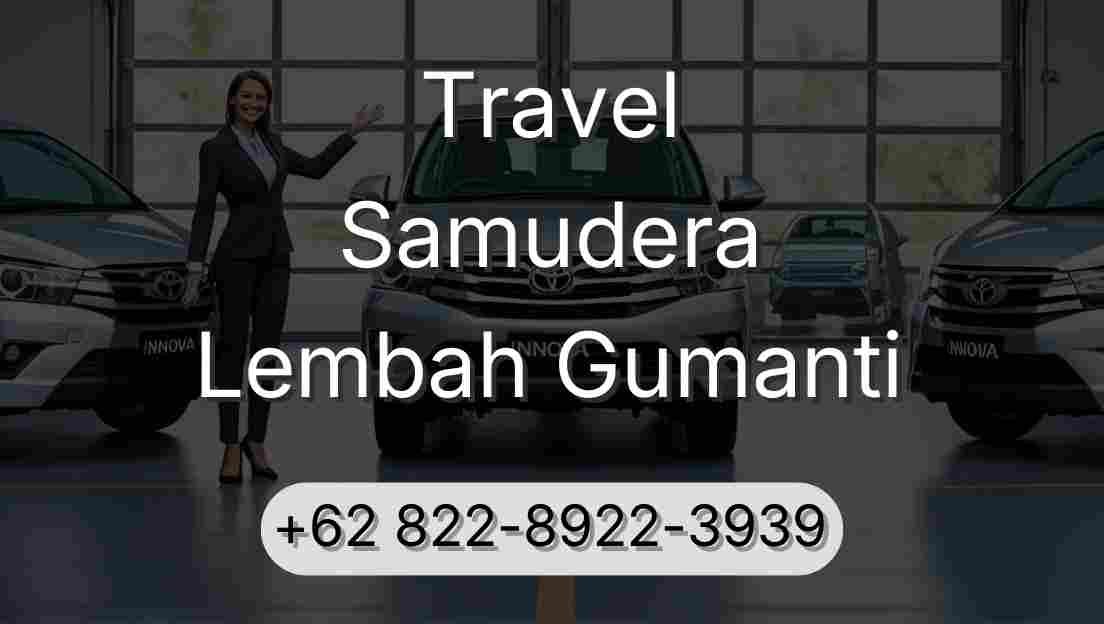 Travel Samudera Lembah Gumanti
