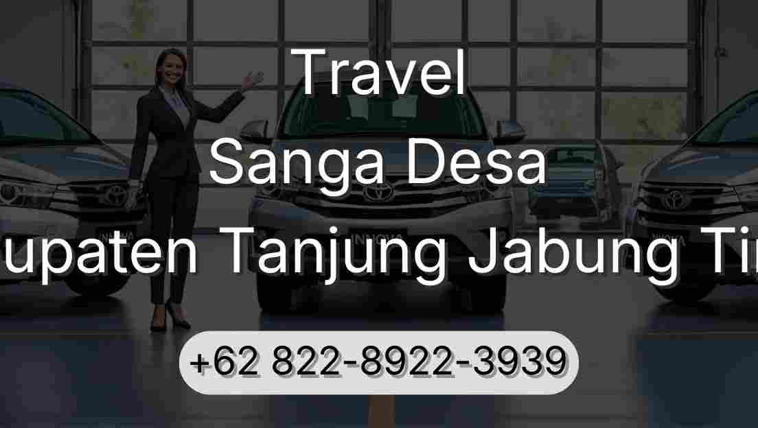 Travel Sanga Desa Kabupaten Tanjung Jabung Timur
