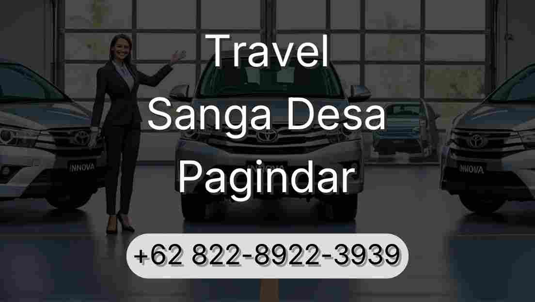 Travel Sanga Desa Pagindar