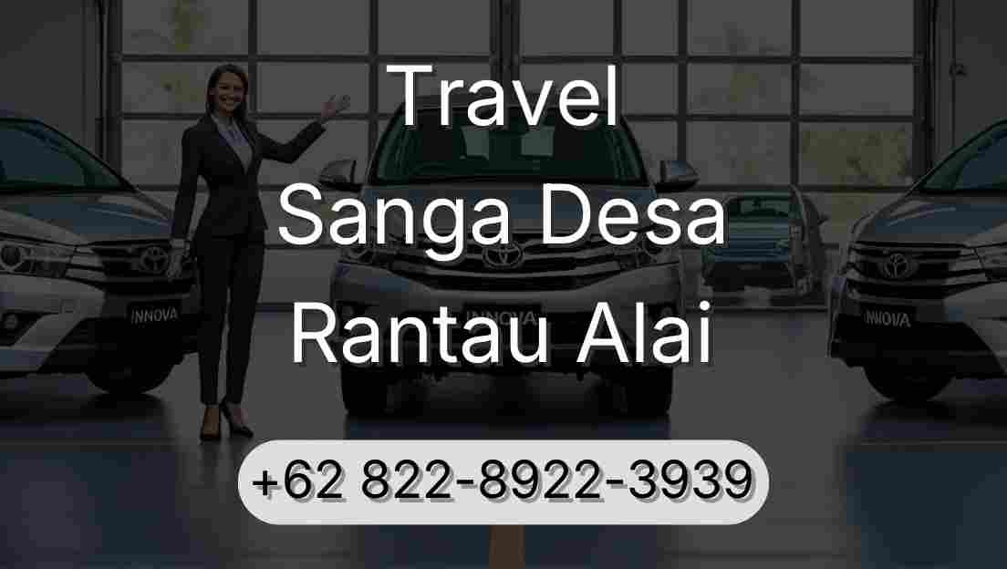 Travel Sanga Desa Rantau Alai