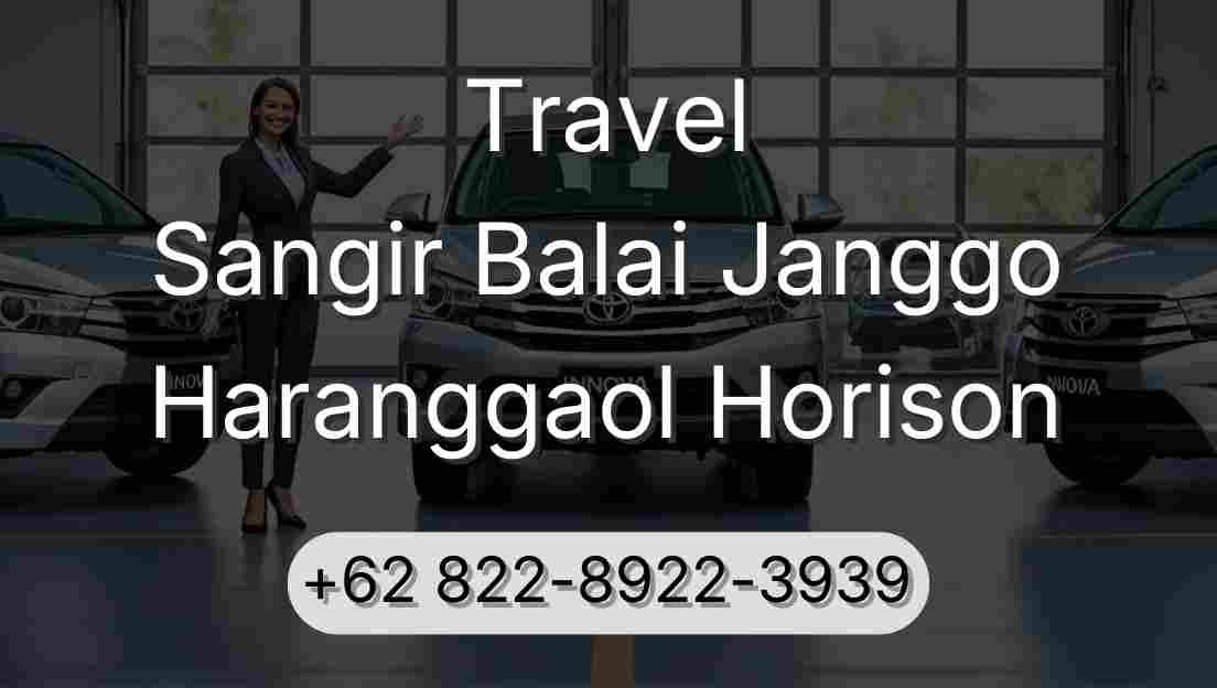 Travel Sangir Balai Janggo Haranggaol Horison