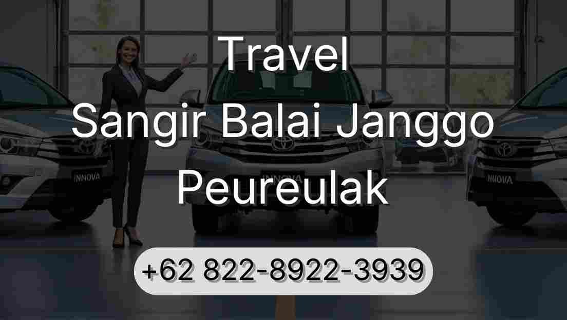 Travel Sangir Balai Janggo Peureulak