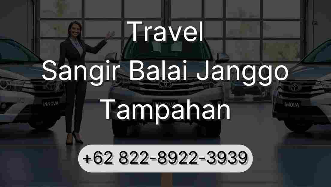 Travel Sangir Balai Janggo Tampahan