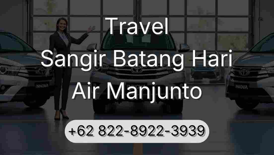 Travel Sangir Batang Hari Air Manjunto