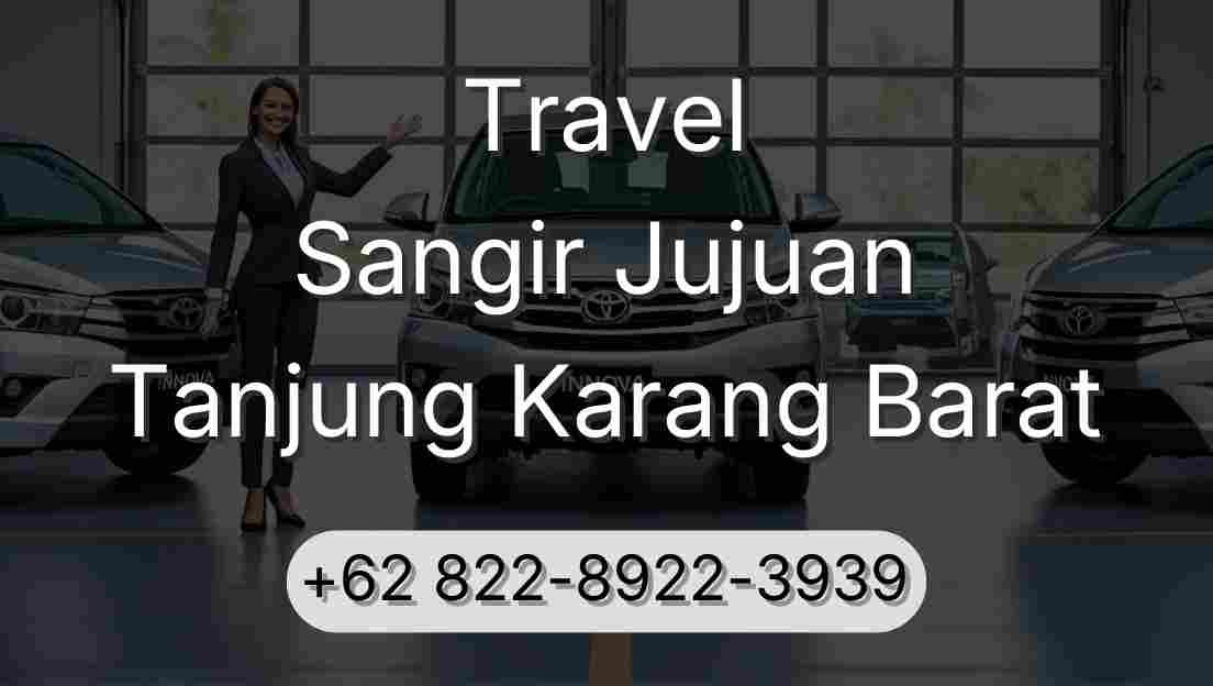 Travel Sangir Jujuan Tanjung Karang Barat