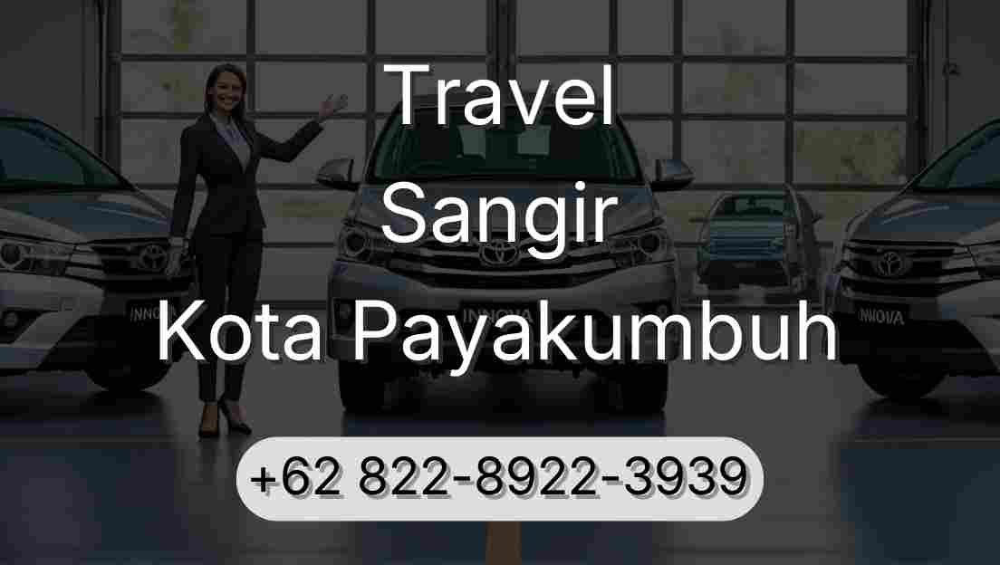 Travel Sangir Kota Payakumbuh