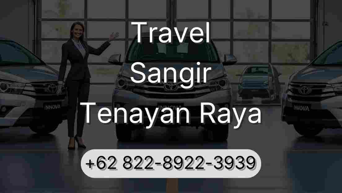 Travel Sangir Tenayan Raya