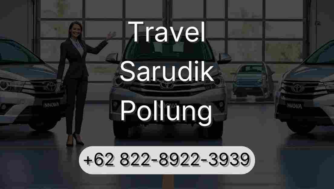 Travel Sarudik Pollung