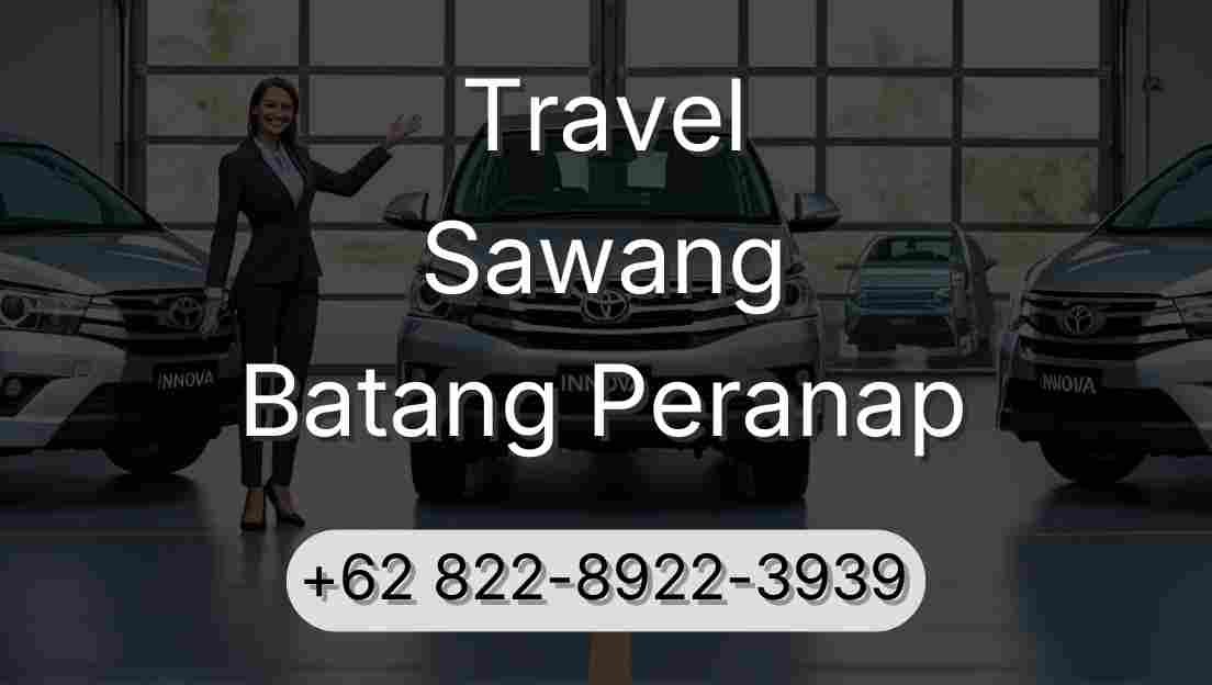 Travel Sawang Batang Peranap
