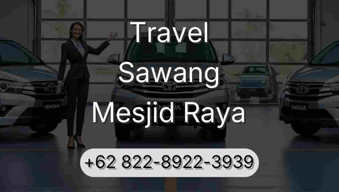 Travel Sawang Mesjid Raya