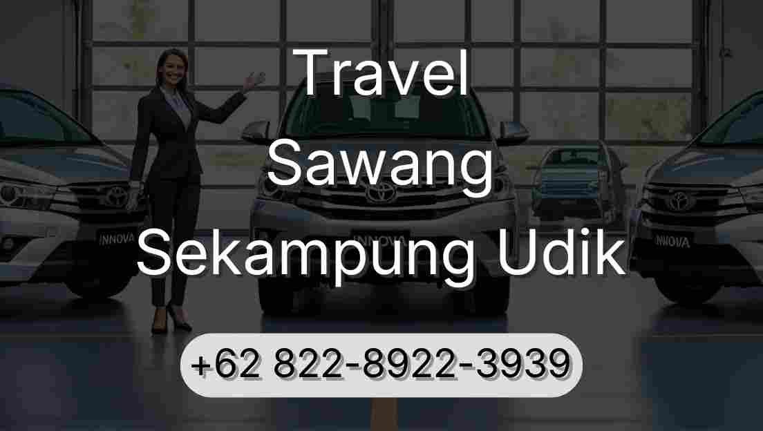 Travel Sawang Sekampung Udik
