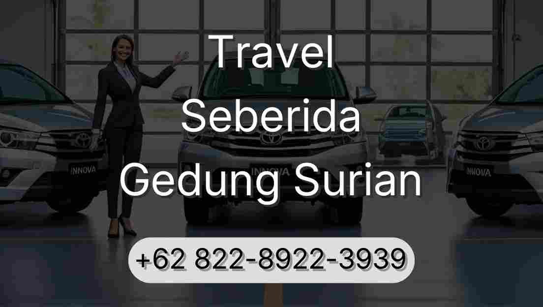 Travel Seberida Gedung Surian
