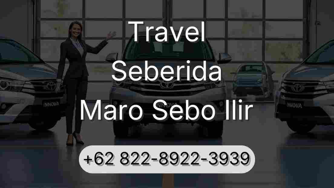 Travel Seberida Maro Sebo Ilir