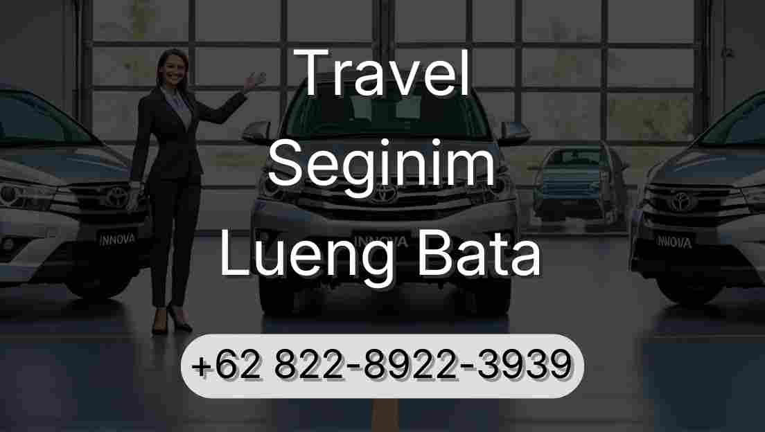 Travel Seginim Lueng Bata