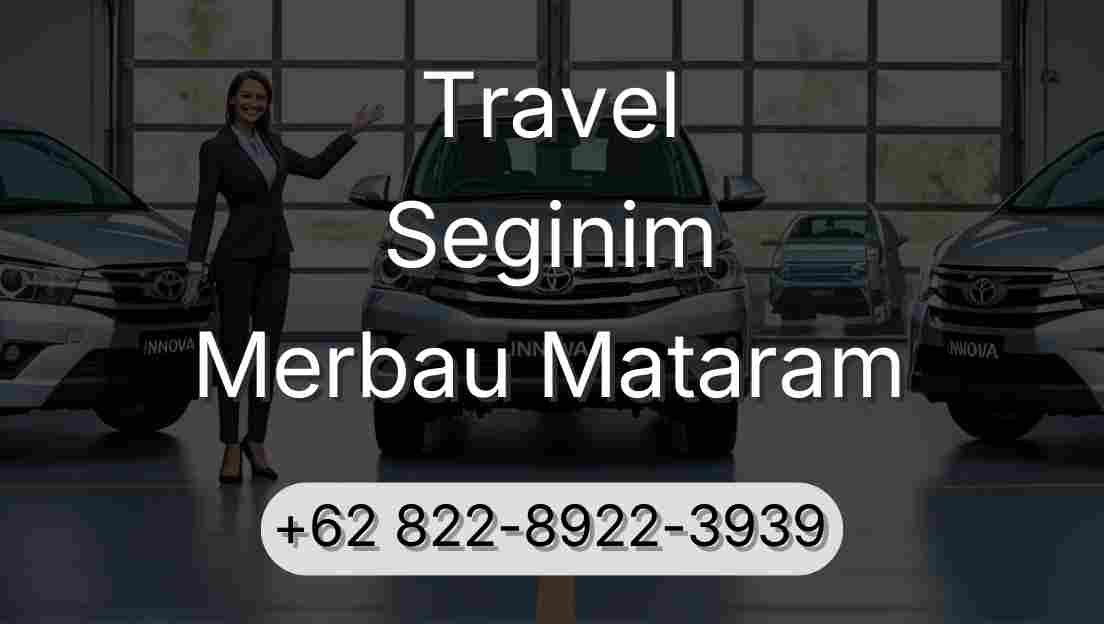 Travel Seginim Merbau Mataram