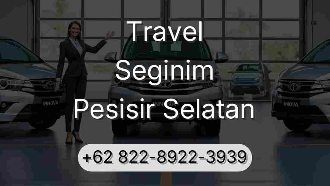 Travel Seginim Pesisir Selatan