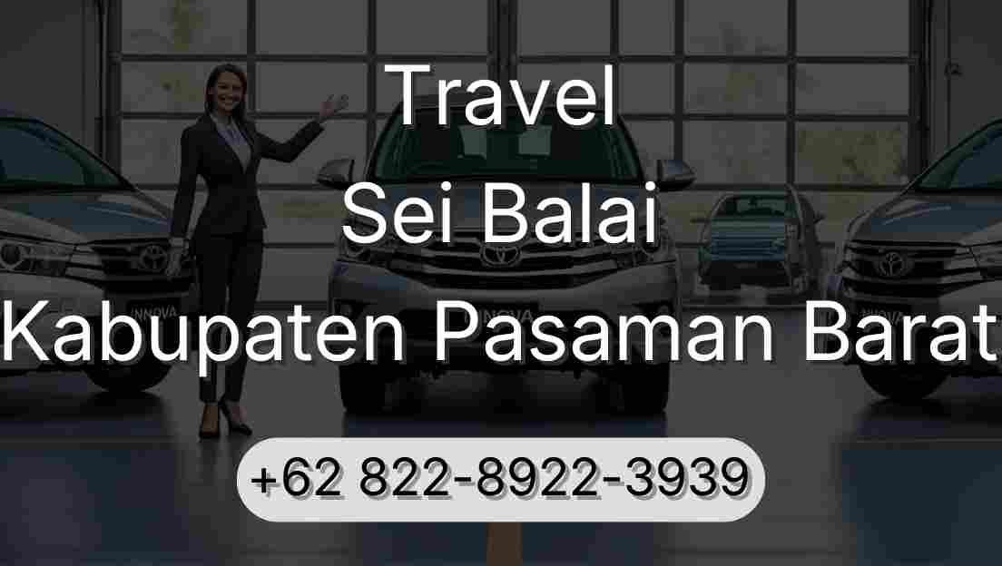 Travel Sei Balai Kabupaten Pasaman Barat