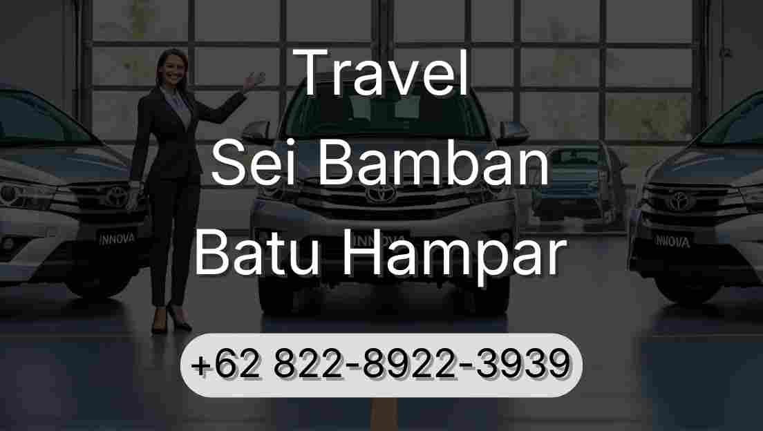 Travel Sei Bamban Batu Hampar