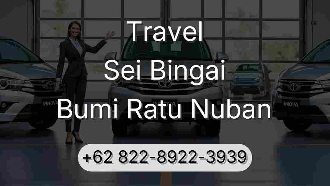 Travel Sei Bingai Bumi Ratu Nuban