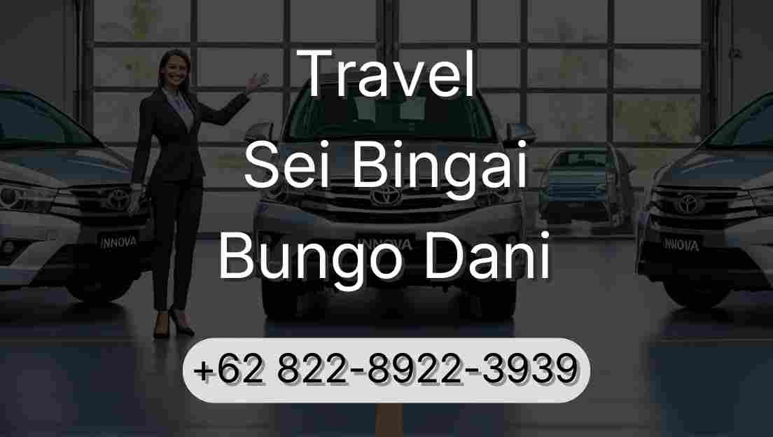 Travel Sei Bingai Bungo Dani