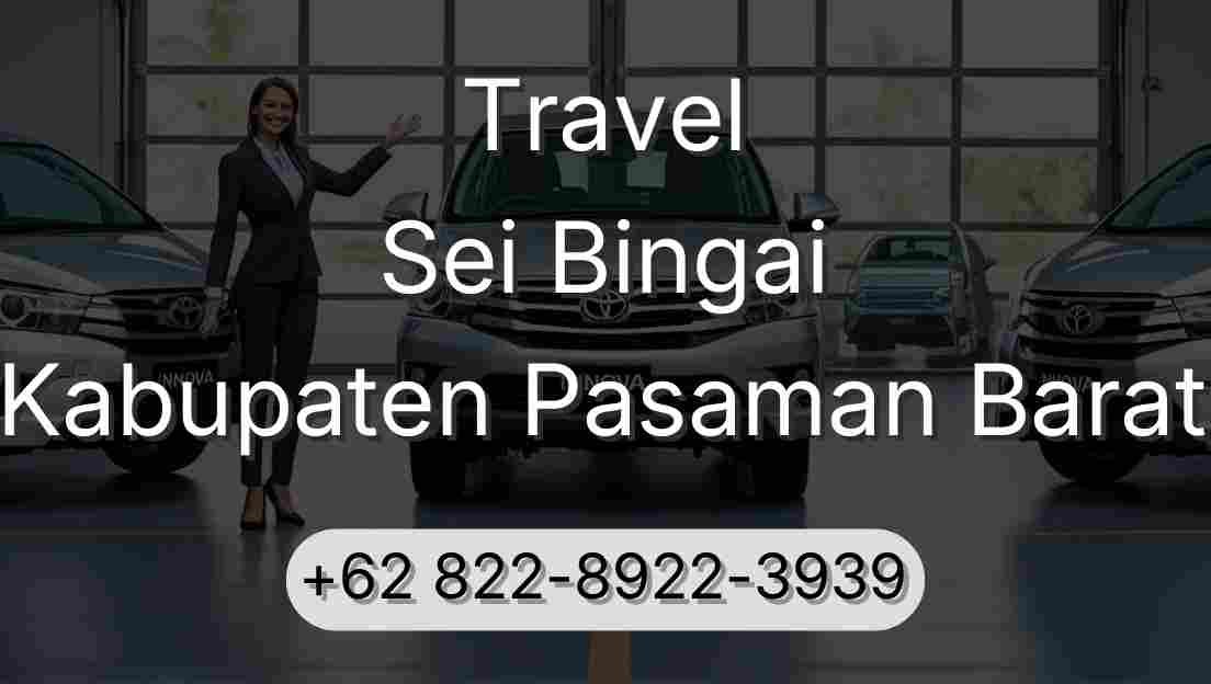 Travel Sei Bingai Kabupaten Pasaman Barat