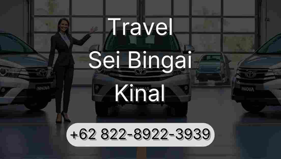 Travel Sei Bingai Kinal