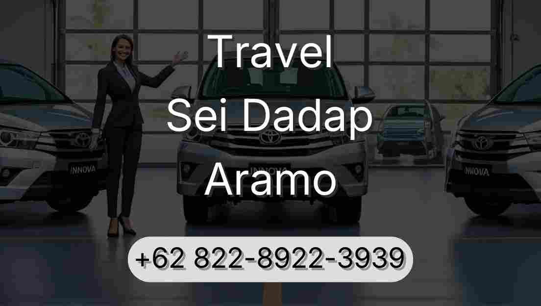 Travel Sei Dadap Aramo