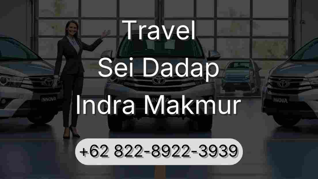 Travel Sei Dadap Indra Makmur