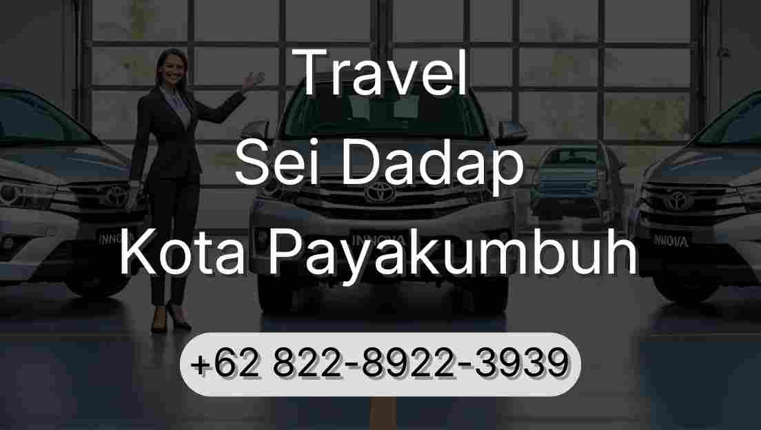 Travel Sei Dadap Kota Payakumbuh