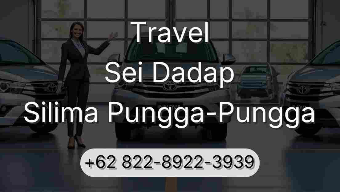 Travel Sei Dadap Silima Pungga-Pungga