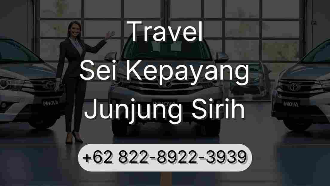 Travel Sei Kepayang Junjung Sirih