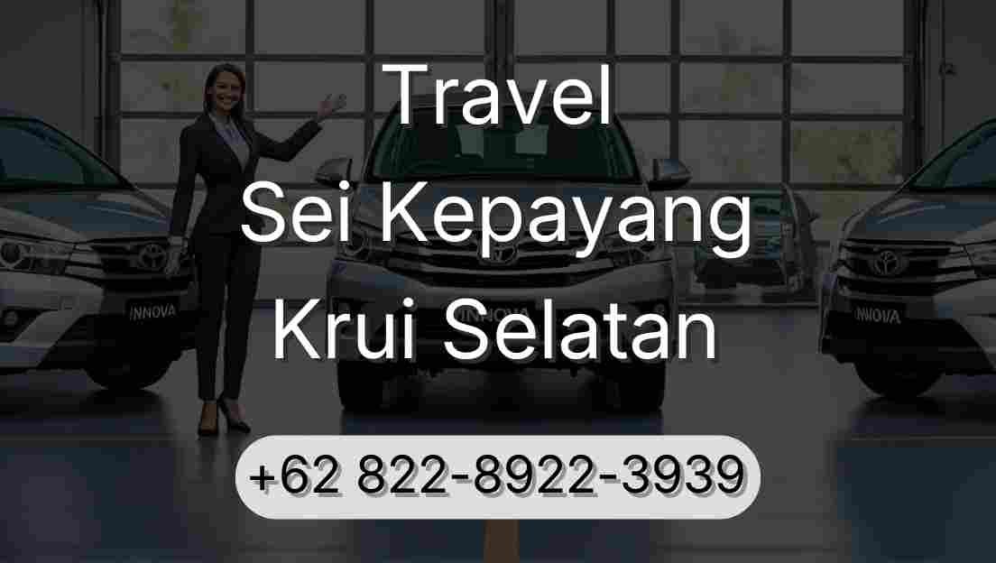 Travel Sei Kepayang Krui Selatan
