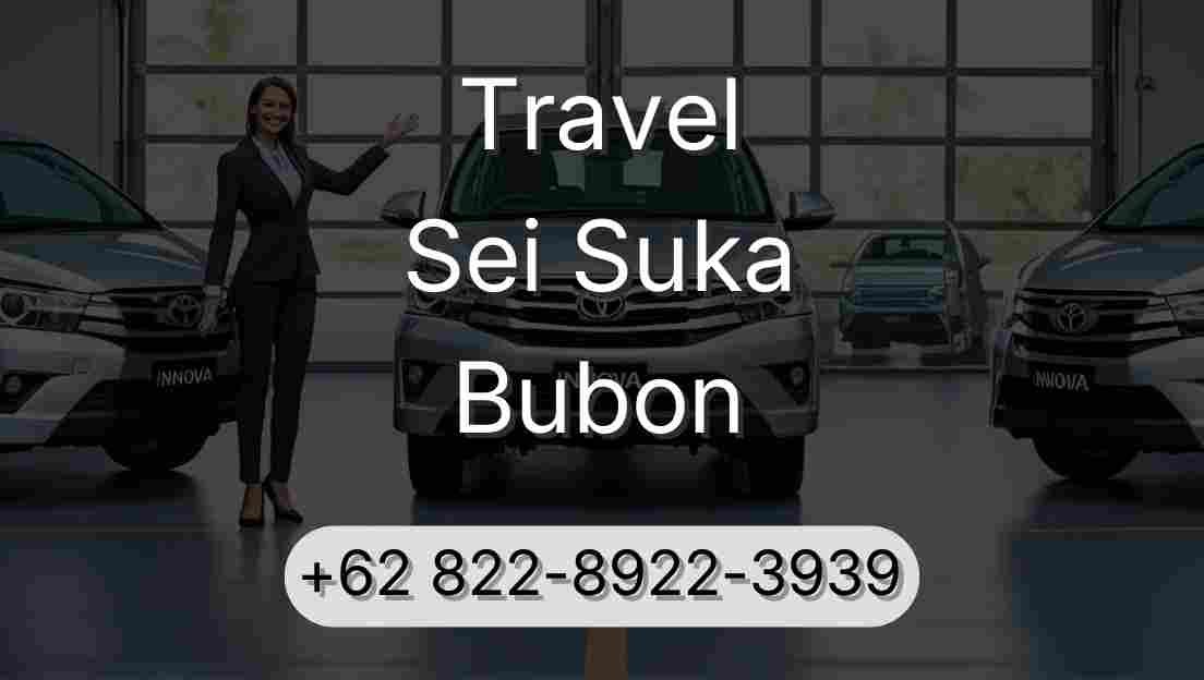Travel Sei Suka Bubon