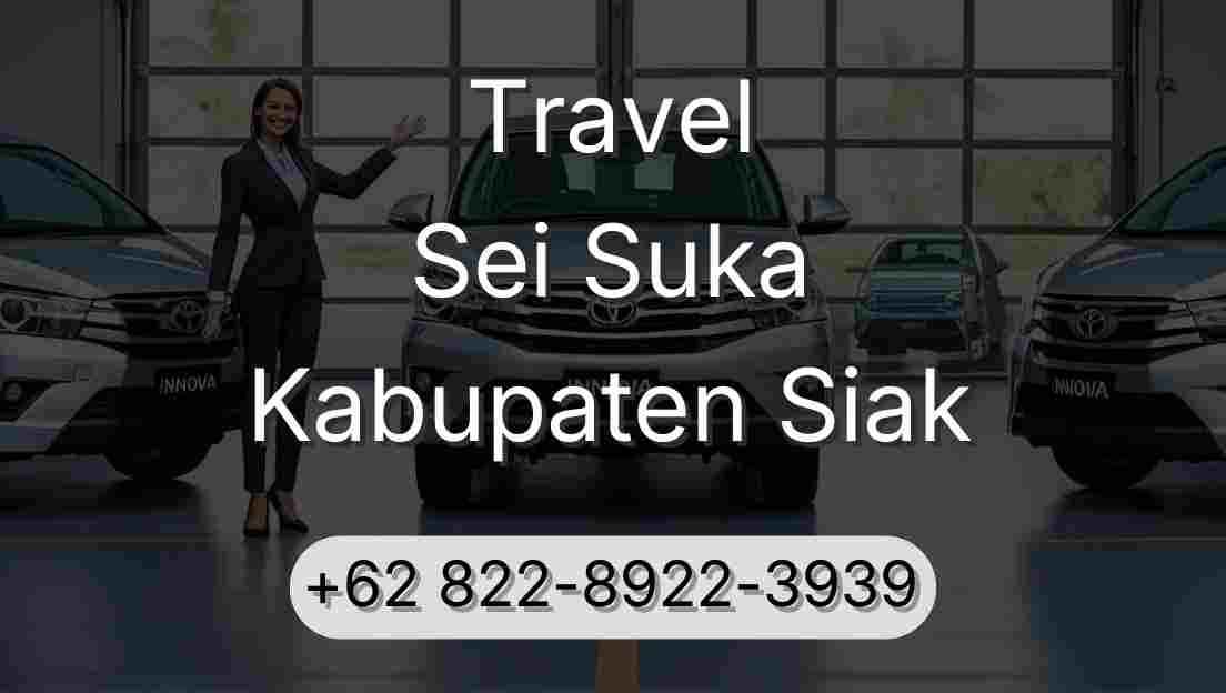 Travel Sei Suka Kabupaten Siak
