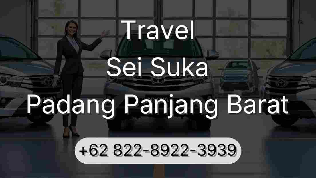 Travel Sei Suka Padang Panjang Barat