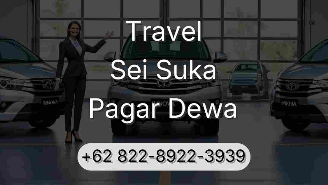 Travel Sei Suka Pagar Dewa