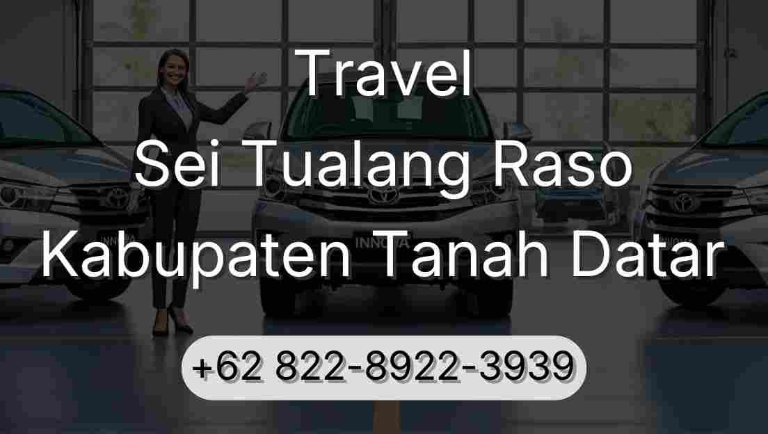 Travel Sei Tualang Raso Kabupaten Tanah Datar