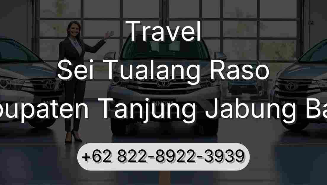 Travel Sei Tualang Raso Kabupaten Tanjung Jabung Barat