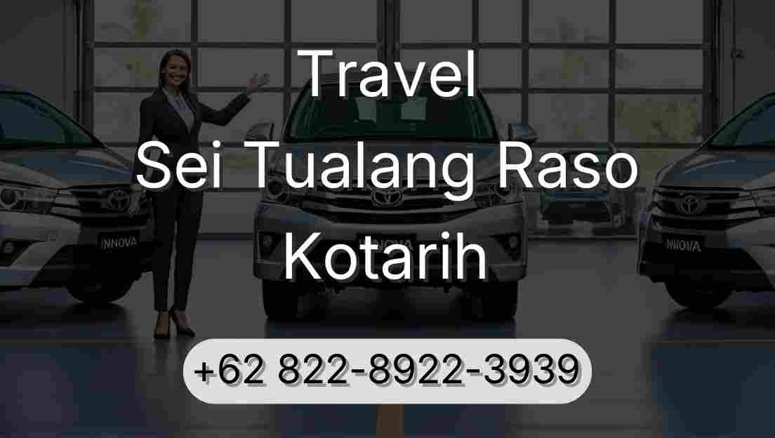 Travel Sei Tualang Raso Kotarih