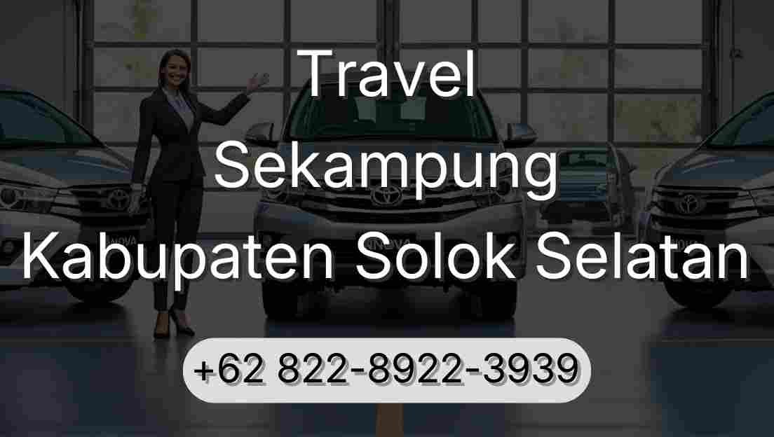 Travel Sekampung Kabupaten Solok Selatan