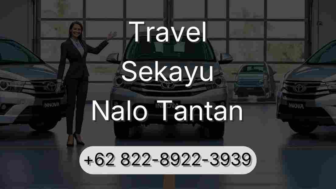 Travel Sekayu Nalo Tantan