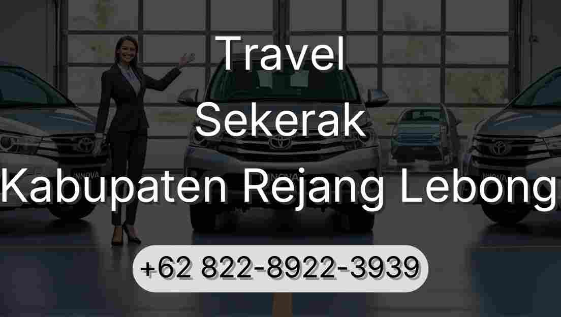 Travel Sekerak Kabupaten Rejang Lebong