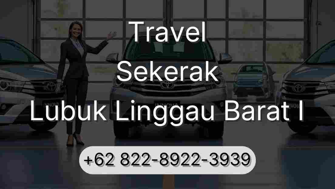 Travel Sekerak Lubuk Linggau Barat I