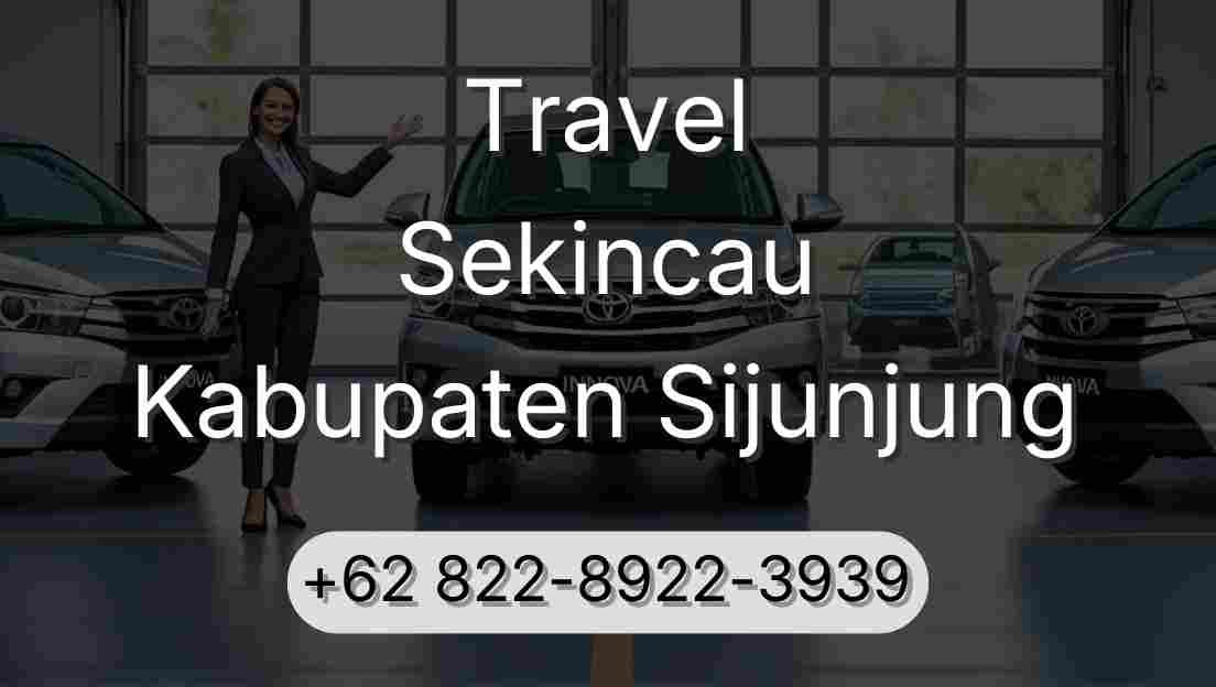 Travel Sekincau Kabupaten Sijunjung