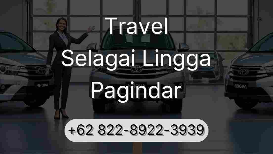 Travel Selagai Lingga Pagindar