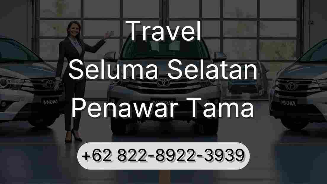 Travel Seluma Selatan Penawar Tama
